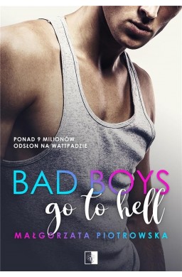 Bad Boys go to hell