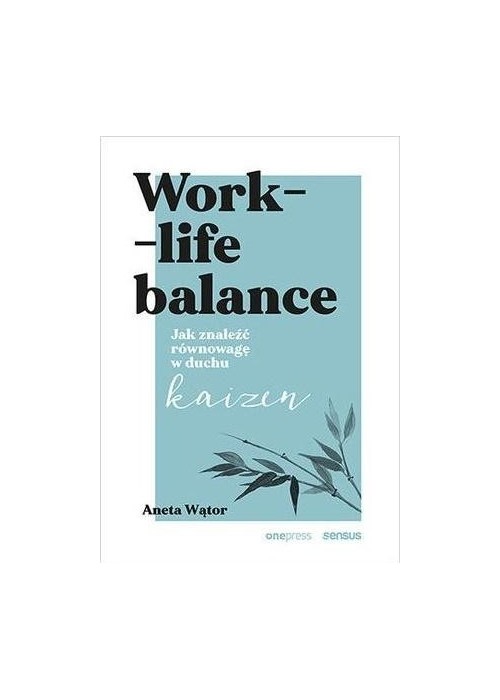 Work- life balance