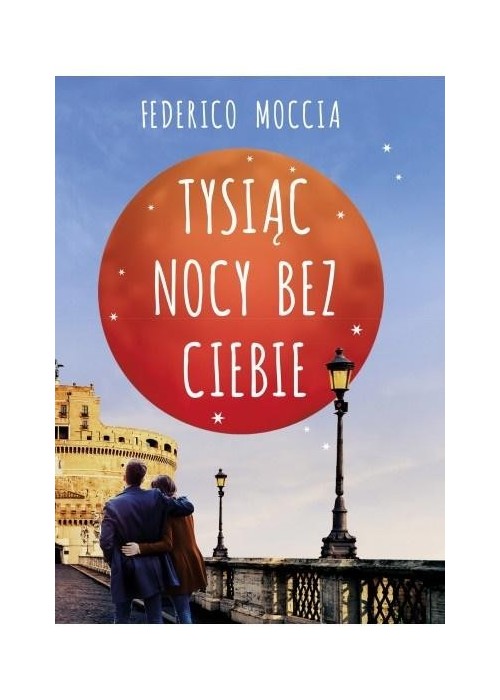 Tysiąc nocy bez Ciebie