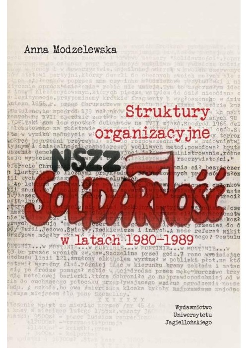 Struktury organizacyjne NSZZ Solidarność ...