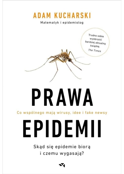 Prawa epidemii. Skąd się epidemie biorą i czemu...