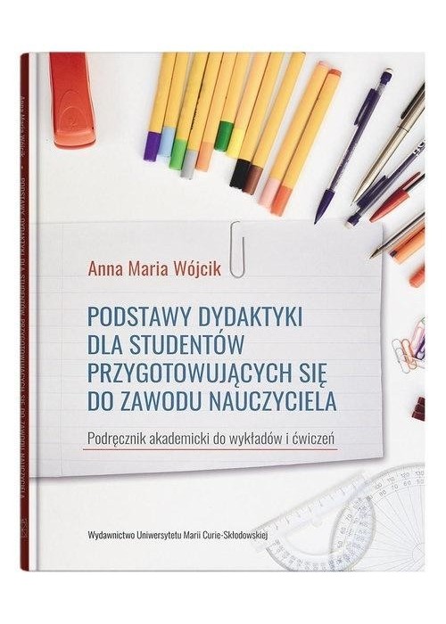 Podstawy dydaktyki dla studentów przyg. sie do...