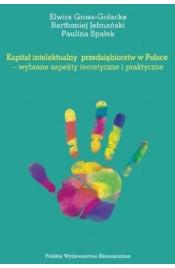 Kapitał intelektualny przedsiębiorstw w Polsce