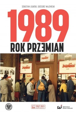 1989. Rok przemian