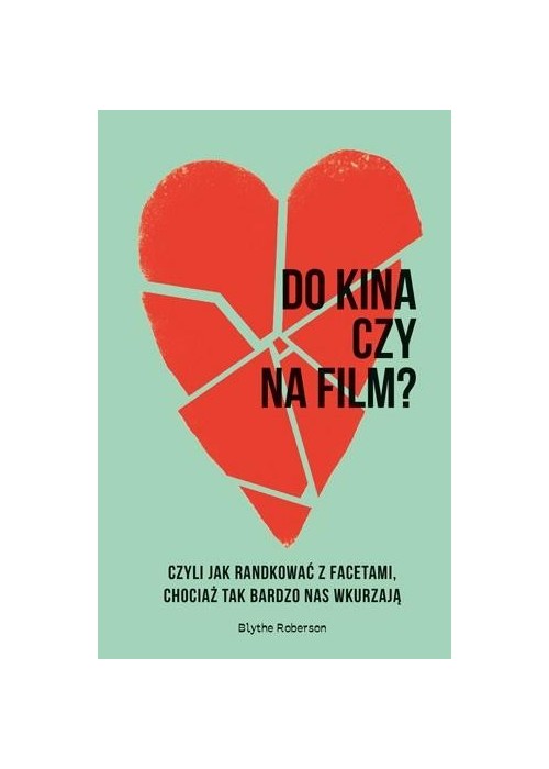 Do kina czy na film?