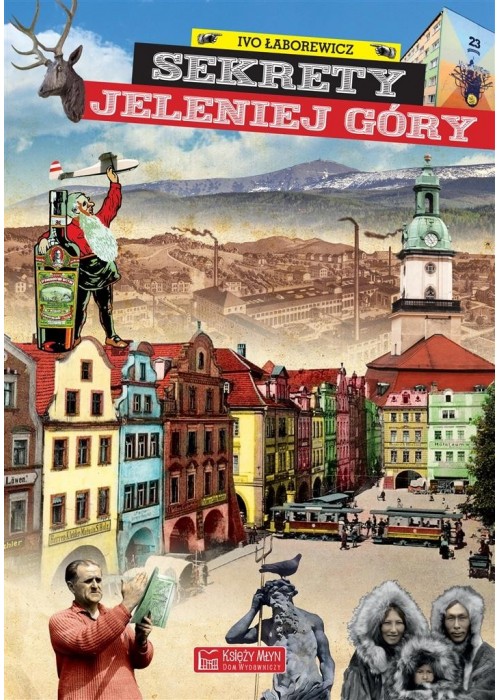 Sekrety Jeleniej Góry