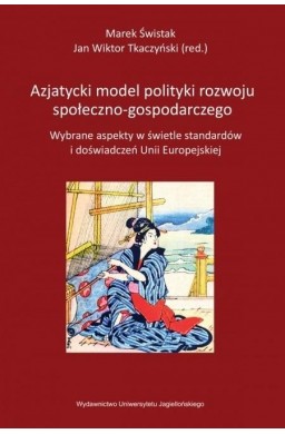 Azjatycki model polityki rozwoju społeczno....