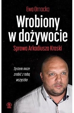 Wrobiony w dożywocie