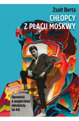 Chłopcy z Placu Moskwy