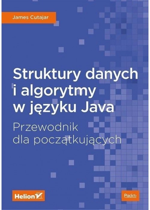 Struktury danych i algorytmy w języku Java