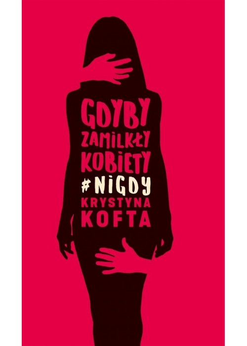 Gdyby zamilkły kobiety  nigdy