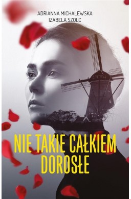 Nie takie całkiem dorosłe