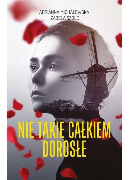 Nie takie całkiem dorosłe