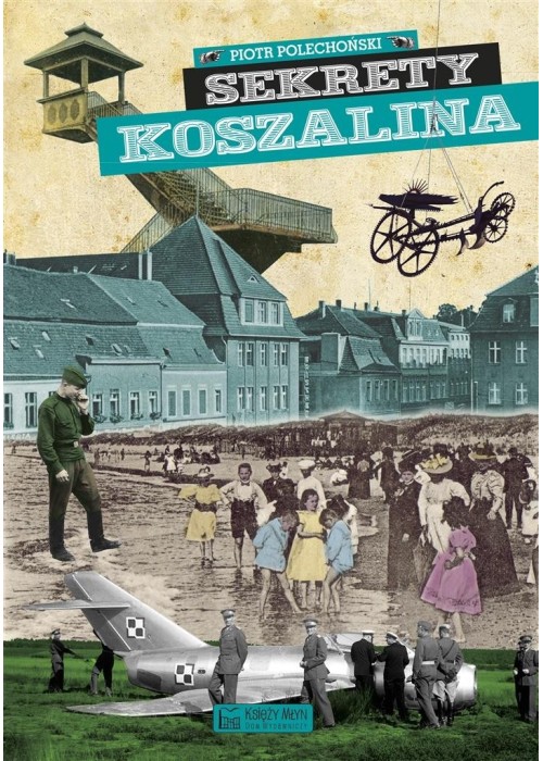 Sekrety Koszalina