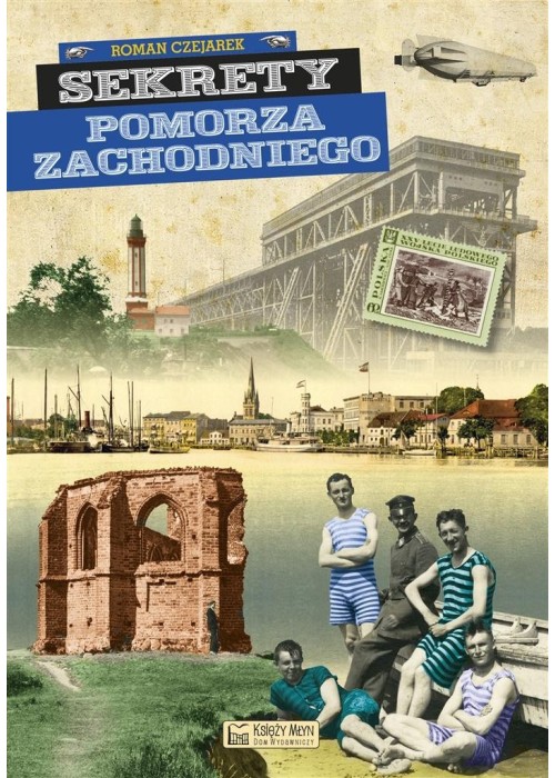 Sekrety Pomorza Zachodniego