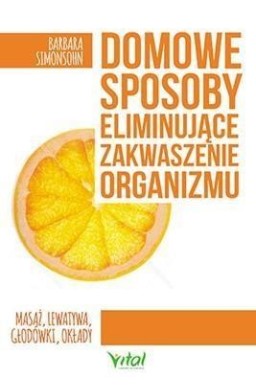 Domowe sposoby eliminujące zakwaszenie organizmu