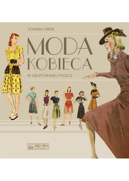 Moda kobieca w okupowanej Polsce