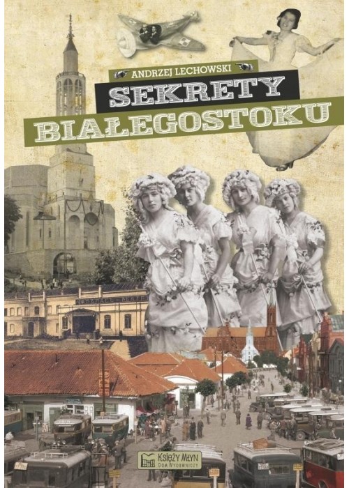 Sekrety Białegostoku