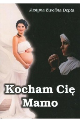 Kocham Cię Mamo