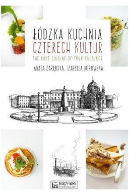 Łódzka kuchnia czterech kultur