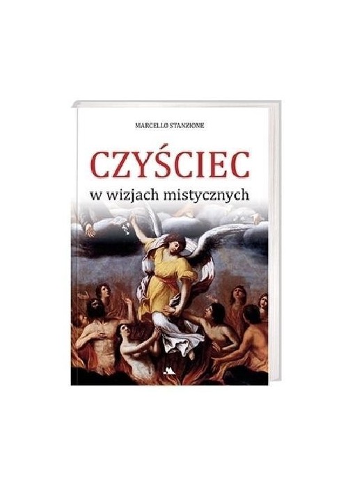 Czyściec w wizjach mistycznych