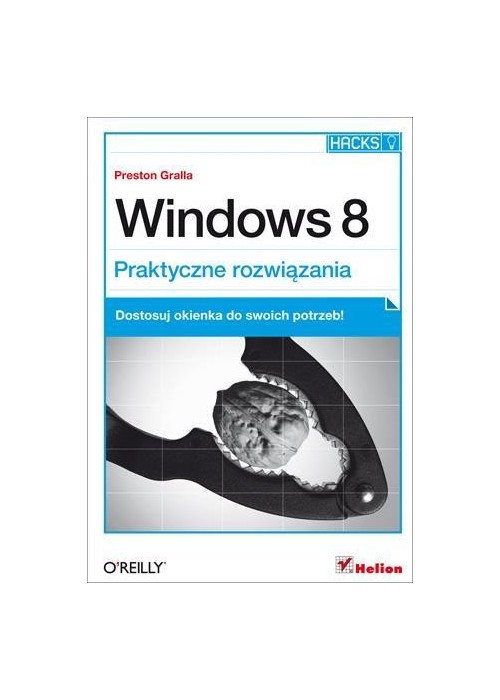 Windows 8. Praktyczne rozwiązania