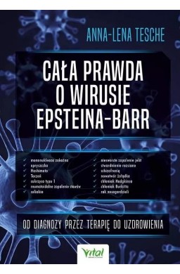 Cała prawda o wirusie Epsteina-Barr