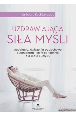 Uzdrawiająca siła myśli