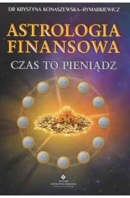 Astrologia finansowa. Czas to pieniądz