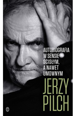 Autobiografia w sensie ścisłym. A nawet umownym