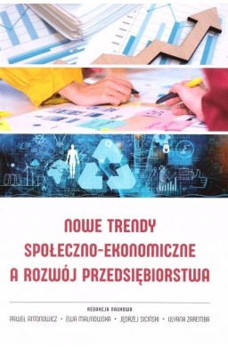 Nowe trendy społeczno-ekonomiczne a rozwój..