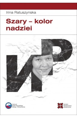 Szary, kolor nadziei