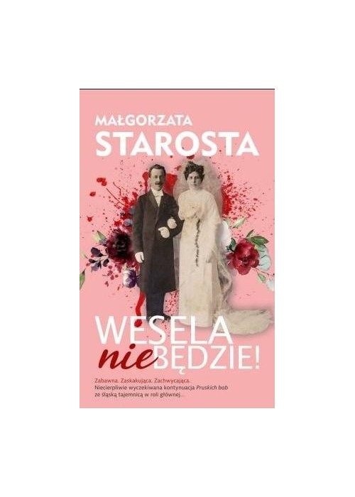 Wesela nie będzie!