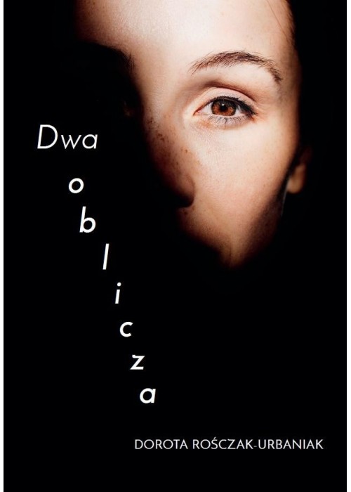 Dwa oblicza