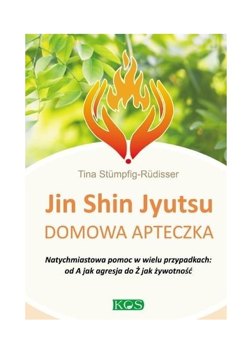 Jin Shin Jyutsu. Domowa apteczka