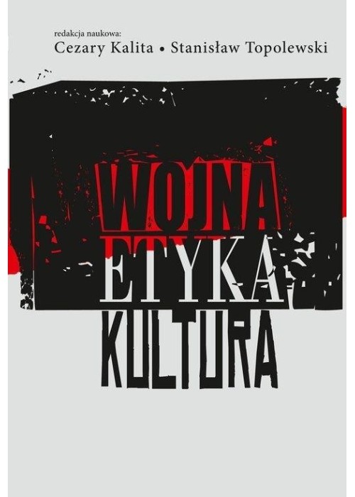 Wojna, etyka, kultura