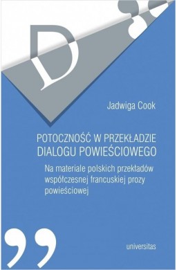 Potoczność w przekładzie dialogu powieściowego