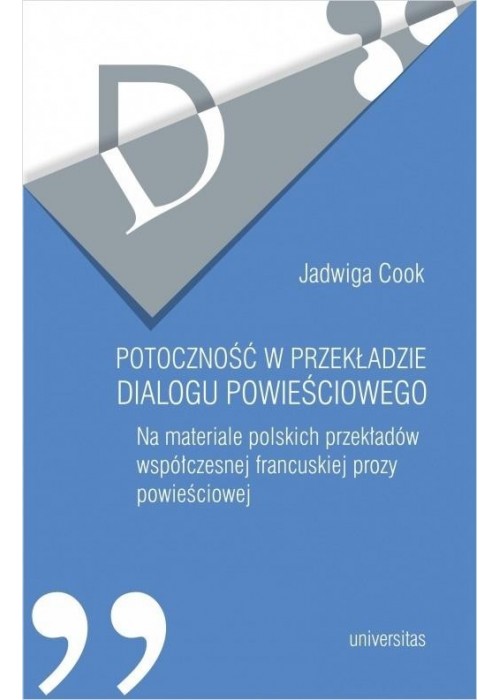 Potoczność w przekładzie dialogu powieściowego