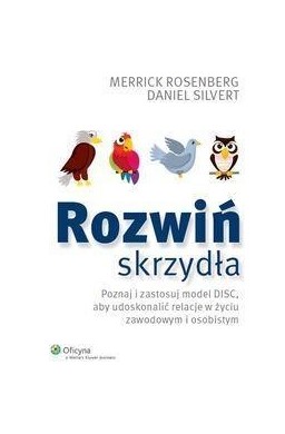 Rozwiń skrzydła. Poznaj i zastosuj model DISC