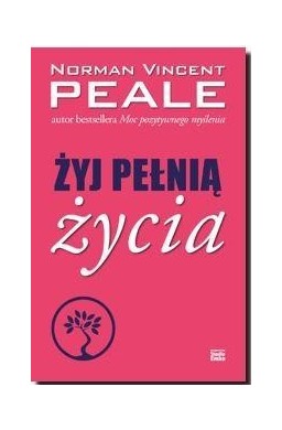 Żyj pełnią życia