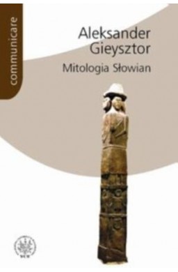 Mitologia Słowian - Aleksander Gieysztor