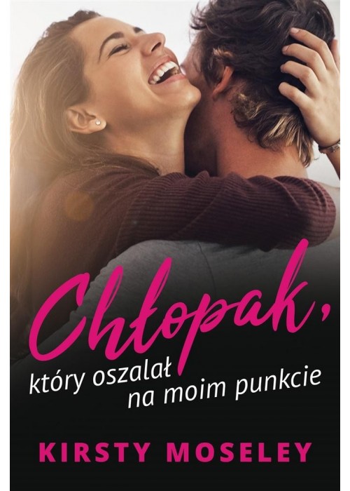 Chłopak, który oszalał na moim punkcie