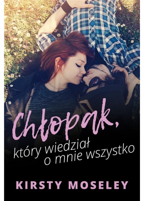 Chłopak, który wiedział o mnie wszystko