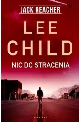 Jack Reacher: Nic do stracenia