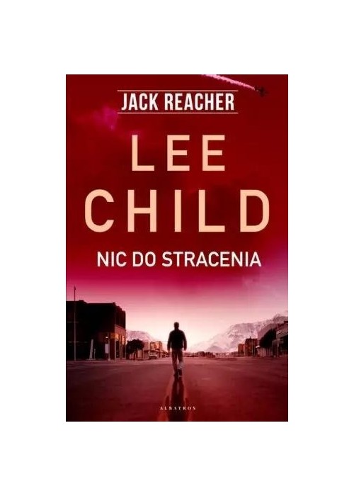 Jack Reacher: Nic do stracenia