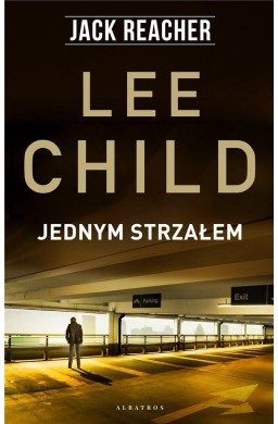 Jack Reacher: Jednym strzałem