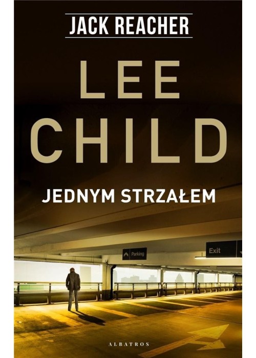 Jack Reacher: Jednym strzałem