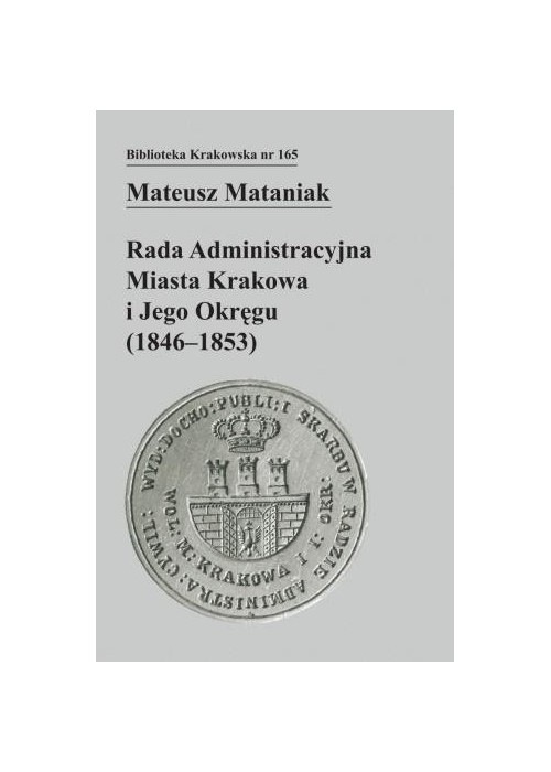 Rada Administracyjna Miasta Krakowa i jego okręgu