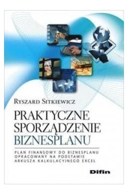 Praktyczne sporządzenie biznesplanu