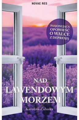 Nad lawendowym morzem